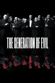 The Generation of Evil_peliplat