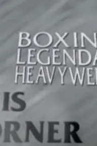 In This Corner... Boxing's Legendary Heavyweights_peliplat