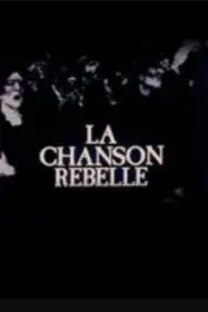 La Chanson rebelle_peliplat