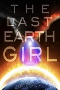 The Last Earth Girl_peliplat