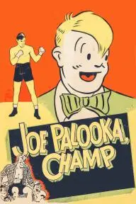 Joe Palooka, Champ_peliplat