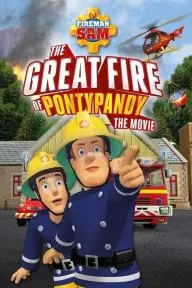 Fireman Sam: The Great Fire of Pontypandy_peliplat