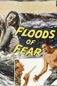 Floods of Fear_peliplat