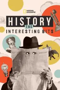 History: The Interesting Bits_peliplat