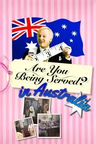 Are You Being Served in Australia?_peliplat
