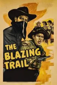 The Blazing Trail_peliplat