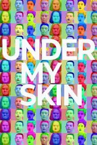 Under My Skin_peliplat