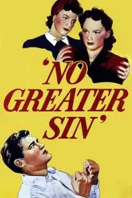 No Greater Sin_peliplat