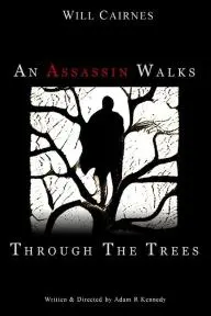 An Assassin Walks Through the Trees_peliplat