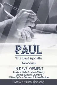 Paul: The Last Apostle_peliplat