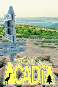 The Gift of Acadia_peliplat