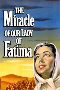 The Miracle of Our Lady of Fatima_peliplat