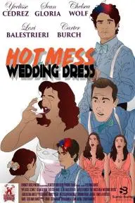 Hot Mess in a Wedding Dress_peliplat