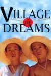 Village of Dreams_peliplat