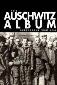 Scrapbooks from Hell: The Auschwitz Albums_peliplat