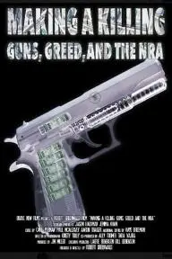 Making a Killing: Guns, Greed, and the NRA_peliplat