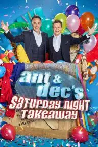 Ant & Dec's Saturday Night Takeaway_peliplat