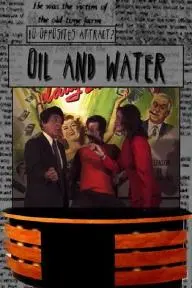 Oil & Water_peliplat
