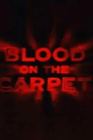 Blood on the Carpet_peliplat