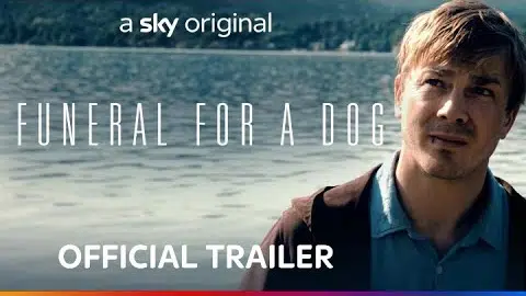 Funeral For a Dog | Trailer