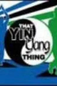 That Yin Yang Thing_peliplat