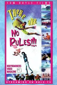 There Are No Rules_peliplat