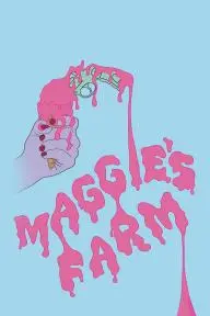 Maggie's Farm_peliplat