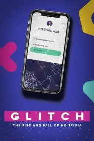 Glitch: The Rise & Fall of HQ Trivia_peliplat