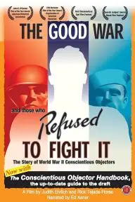 The Good War and Those Who Refused to Fight It_peliplat