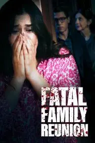 Fatal Family Reunion_peliplat