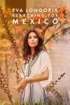 Eva Longoria: Searching for Mexico_peliplat
