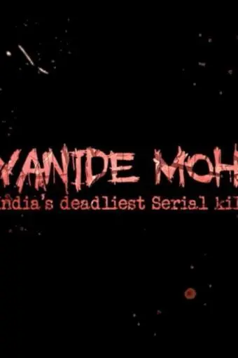 India's Serial Killer - Cyanide Mohan_peliplat