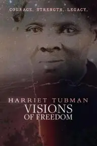 Harriet Tubman: Visions of Freedom_peliplat