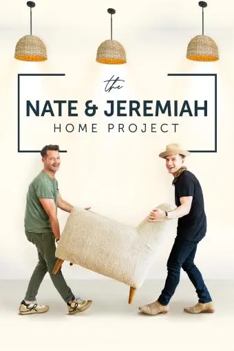 The Nate & Jeremiah Home Project_peliplat