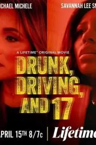 Drunk, Driving, and 17_peliplat