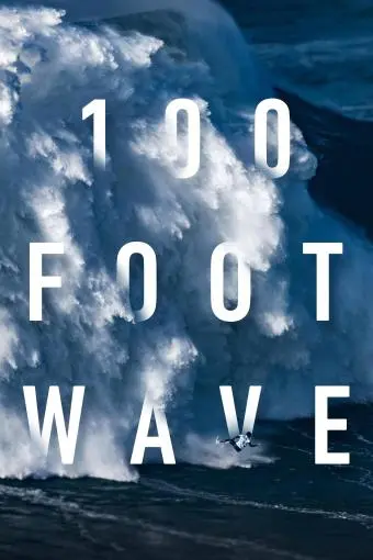 100 Foot Wave_peliplat