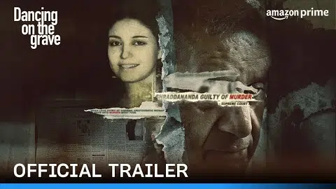 Dancing On The Grave - Official Trailer | Prime Video India