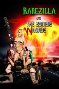 Babezilla vs the Zombie Whorde_peliplat