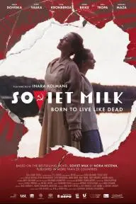 Soviet Milk_peliplat
