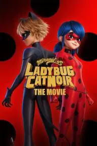 Miraculous: Ladybug & Cat Noir, the Movie_peliplat