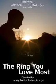 The Ring You Love Most_peliplat