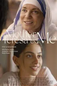 Mother Teresa & Me_peliplat