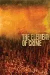 The Element of Crime_peliplat