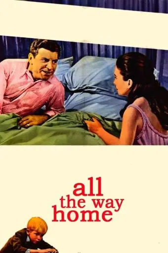 All the Way Home_peliplat