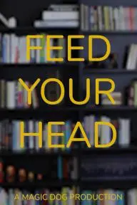 Feed Your Head_peliplat