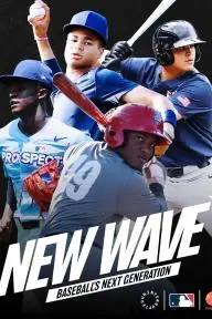 New Wave: Baseball's Next Generation_peliplat