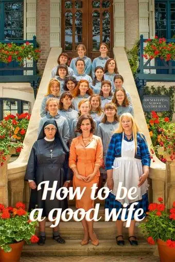 How to Be a Good Wife_peliplat