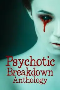 Psychotic Breakdown Anthology_peliplat