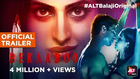Bekaaboo | Official Trailer | Priya Banerjee | Rajeev Siddhartha | Madhussneha Upadhyay | ALTBalaji
