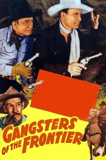 Gangsters of the Frontier_peliplat